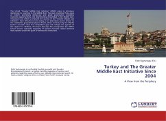 Turkey and The Greater Middle East Initiative Since 2004
