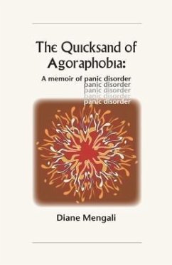 The Quicksand of Agoraphobia (eBook, ePUB) - Mengali, Diane