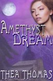 Amethyst Dream (eBook, ePUB)