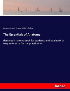 The Essentials of Anatomy - Ranney, Ambrose Loomis;Darling, William