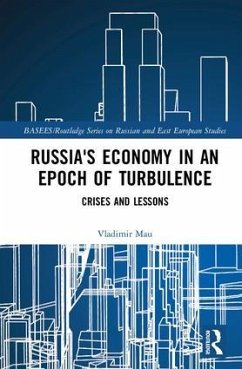 Russia's Economy in an Epoch of Turbulence - Mau, Vladimir