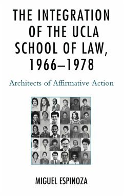 Cover The Integration of the UCLA School of Law, 1966-1978 (eBook, ePUB)