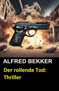 Der rollende Tod: Thriller (eBook, ePUB) Cover Der rollende Tod: Thriller (eBook, ePUB)