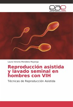 Reproducción asistida y lavado seminal en hombres con VIH