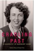 Cradling the Past a Biography of Margaret Shaw (eBook, ePUB)