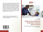 Etude sur la morbidité de la diarrhée à rotavirus chez les enfants