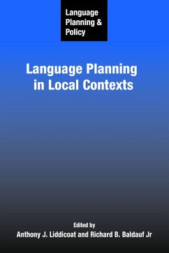 Language Planning and Policy: Language Planning in Local Contexts (eBook, PDF)