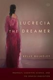 Lucrecia the Dreamer (eBook, ePUB)