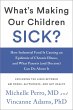 What's Making Our Children Sick?... - Bild 1