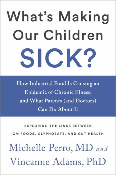 What's Making Our Children Sick? (eBook, ePUB)