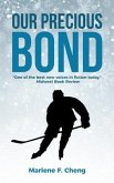 Our Precious Bond (eBook, ePUB) Our Precious Bond (eBook, ePUB)