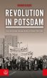Revolution in Potsdam (eBook, ePUB) - Bild 1