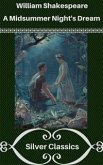 A Midsummer Night's Dream (Silver Classics) (eBook, ePUB)