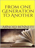 From One Generation to Another (eBook, ePUB)