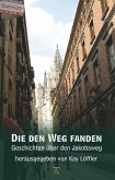 Die den Weg fanden (eBook, ePUB)