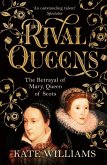Rival Queens (eBook, ePUB) Rival Queens (eBook, ePUB)