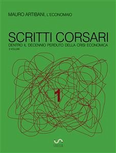 Scritti Corsari 1 (eBook, ePUB) - Artibani, Mauro