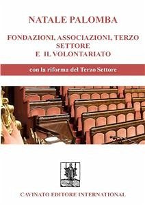 Cover Fondazioni, Associazioni, Terzo Settore e il Volontariato (eBook, ePUB)