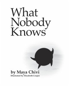 What Nobody Knows - Chivi, Maya