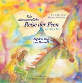 Die abenteuerliche Reise der Feen Die abenteuerliche Reise der Feen
