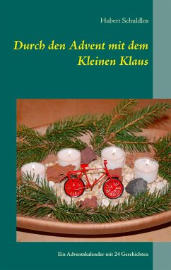 Durch den Advent mit dem Kleinen Klaus - Schuldlos, Hubert