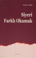 Siyeri Farkli Okumak - Azimli, Mehmet