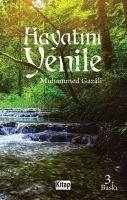 Hayatini Yenile - Gazali, Muhammed