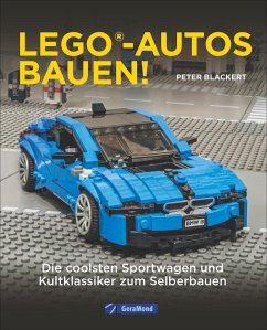 Lego-Autos bauen! - Blackert, Peter