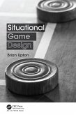 Situational Game Design (eBook, PDF)