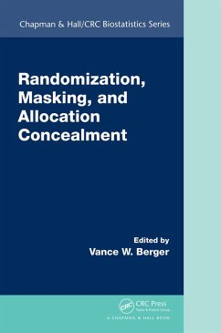 Randomization, Masking, and Allocation Concealment (eBook, ePUB)