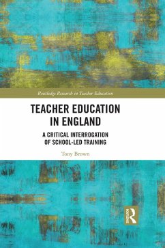 Teacher Education in England (eBook, PDF) - Brown, Tony