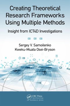Creating Theoretical Research Frameworks using Multiple Methods (eBook, ePUB) - Samoilenko, Sergey V.; Osei-Bryson, Kweku-Muata