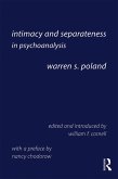 Intimacy and Separateness in Psychoanalysis (eBook, ePUB) Intimacy and Separateness in Psychoanalysis (eBook, ePUB)