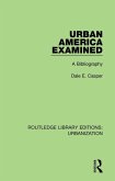 Urban America Examined (eBook, ePUB)
