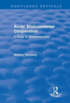 Arctic Environmental Cooperation (eBook, ePUB) - Tennberg, Monica