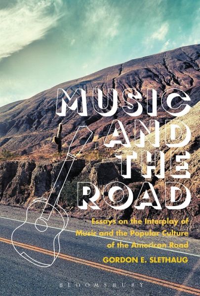 Music and the Road (eBook, ePUB) Music and the Road (eBook, ePUB)