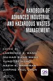 Handbook of Advanced Industrial and Hazardous Wastes Management (eBook, PDF) Handbook of Advanced Industrial and Hazardous Wastes Management (eBook, PDF)