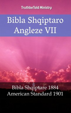 Bibla Shqiptaro Angleze VII (eBook, ePUB) - Ministry, TruthBeTold