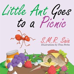 Little Ant Goes to a Picnic - Saia, S. M. R.; Perko, Tina