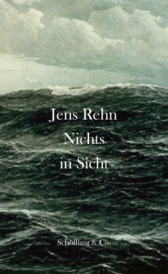 Nichts in Sicht - Rehn, Jens