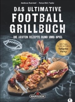 Das ultimative Football-Grillbuch - Rummel, Andreas