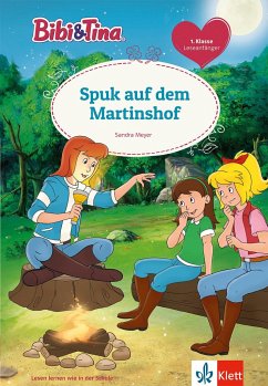 Bibi & Tina: Spuk auf dem Martinshof - Meyer, Sandra