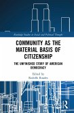 Community as the Material Basis of Citizenship (eBook, PDF)