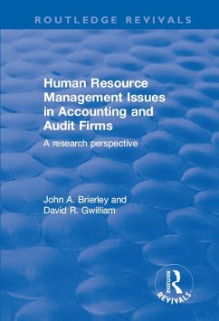 Human Resource Management Issues in Accounting and Auditing Firms (eBook, PDF) - Brierley, John; Gwilliam, David
