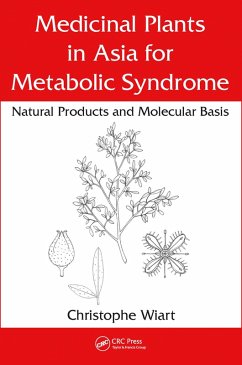 Medicinal Plants in Asia for Metabolic Syndrome (eBook, PDF) - Wiart, Christophe