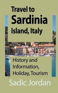 Travel to Sardinia Island, Italy - Jordan, Sadic