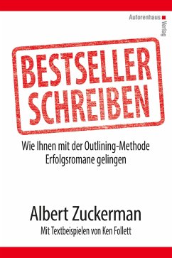 Bestseller schreiben - Zuckerman, Albert