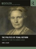 The Politics of Penal Reform (eBook, ePUB)