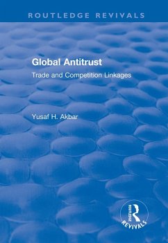 Global Antitrust (eBook, PDF) - Akbar, Yusaf H.