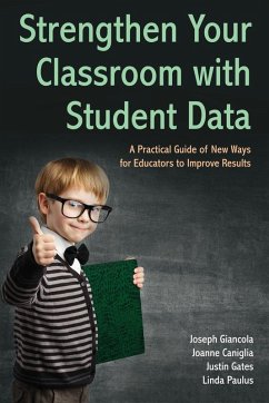 Cover Strengthen Your Classroom with Student Data